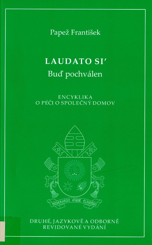 Laudato si’ - Buď pochválen